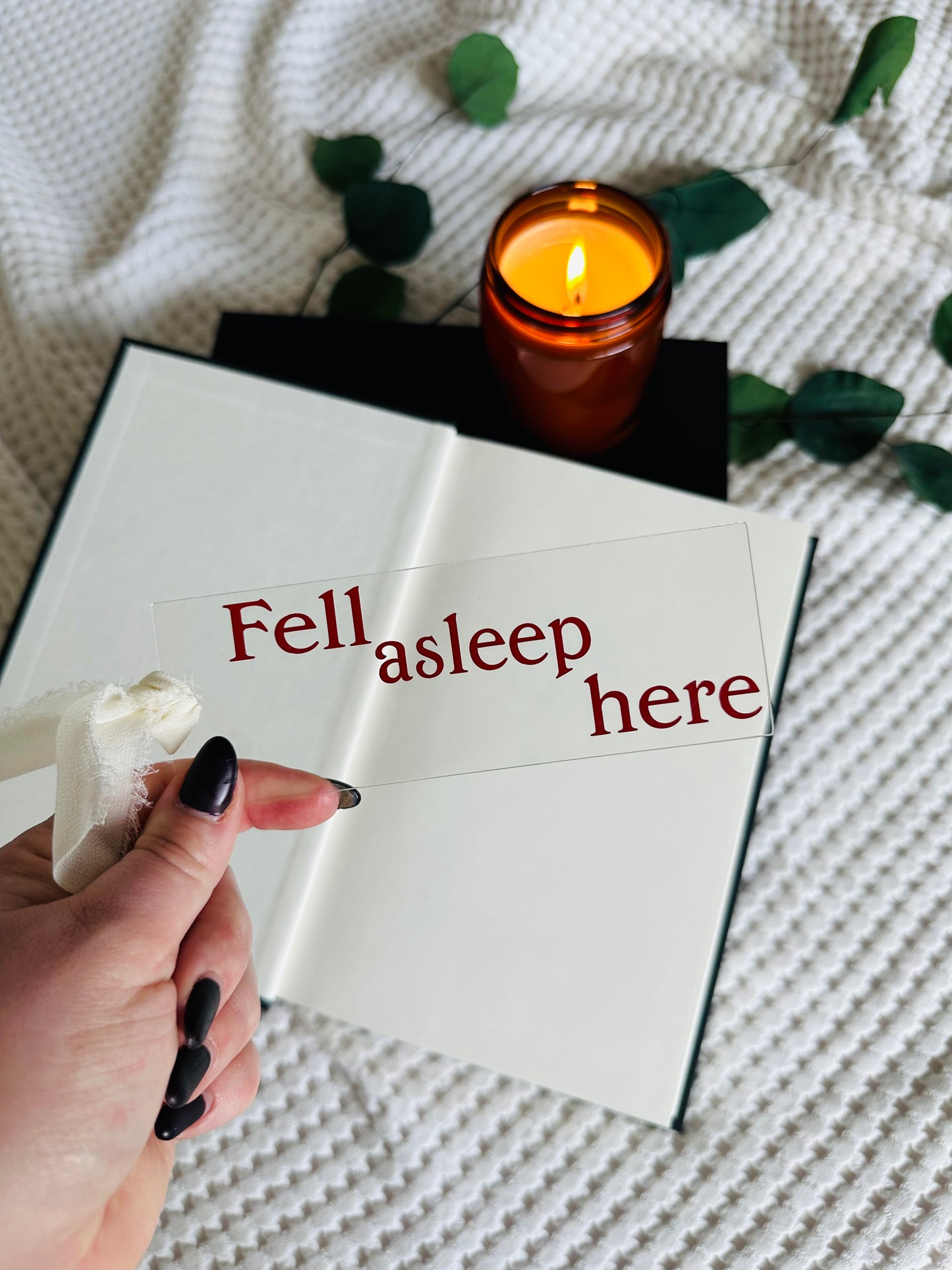 FELL ASLEEP HERE BOOKMARK