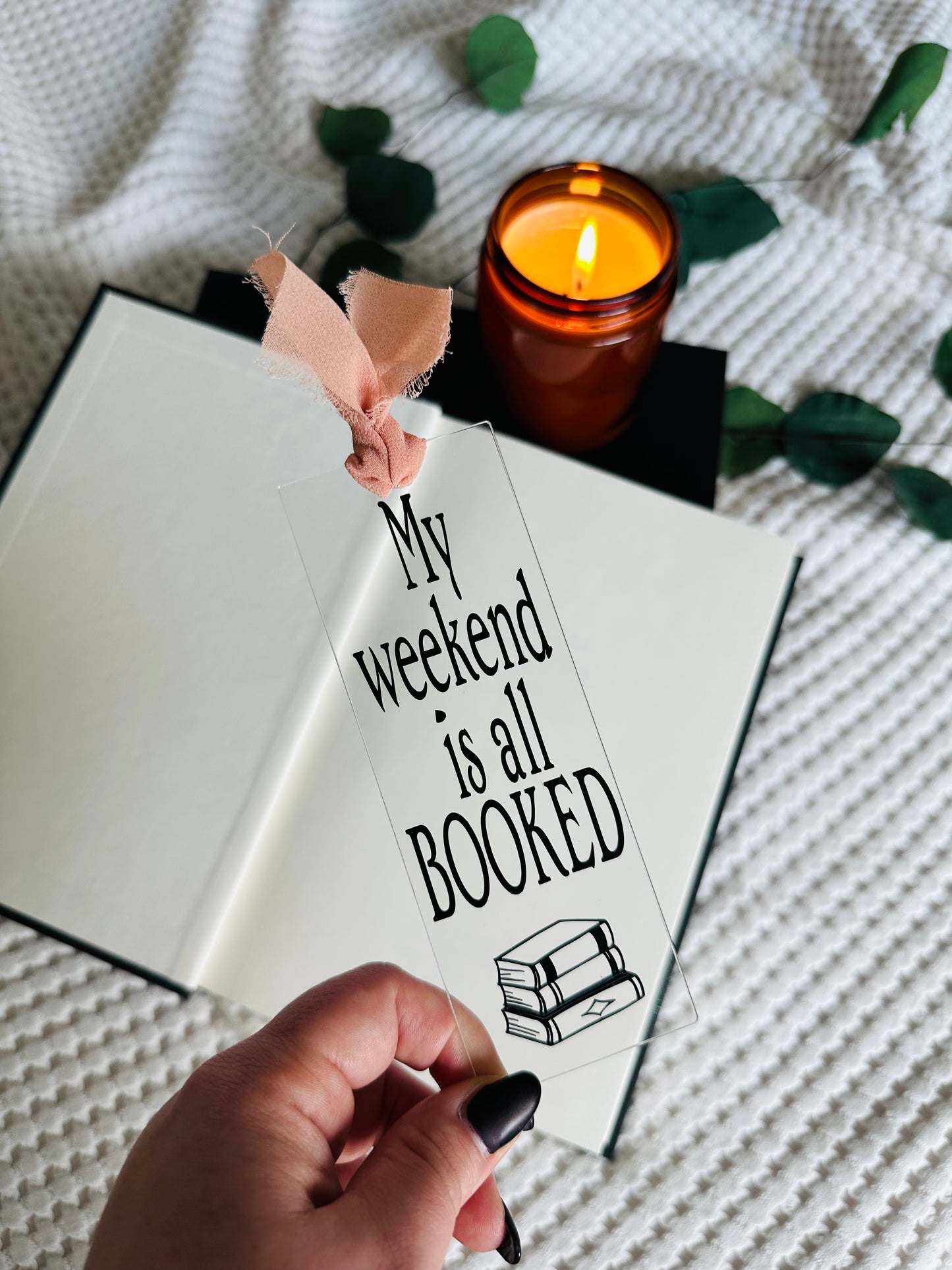 WEEKEND IS BOOKED BOOKMARK